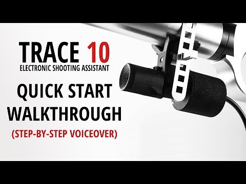 TRACE 10: Quick Start Walkthrough
