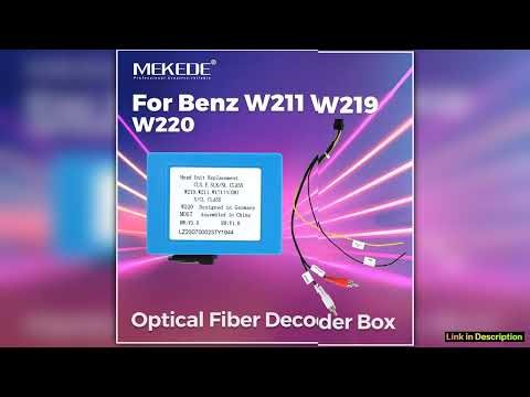 MEKEDE Android Car Radio Accessories Optical Fiber Decoder BOX For Mercedes Benz W211 W219 W220 Pro