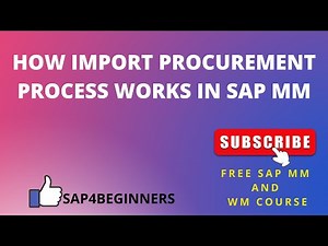 HOW IMPORT PROCUREMENT PROCESS WORKS IN SAP MM #SAP4BEGINNERS #LEARNWITHANSHUMAN