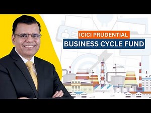 ICICI Prudential Business Cycle Fund | Fund Review