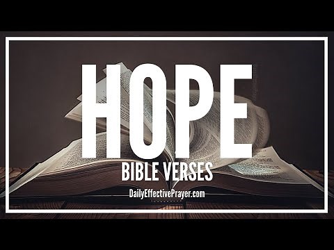 Bible Verses On Hope | Scriptures For Hope (Audio Bible)