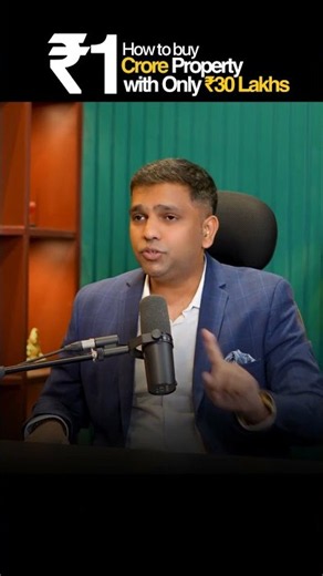 How to Buy a ₹1 Crore Property with Only ₹30 Lakhs | Podcast | Dr Amol Mourya - Real Estate COach