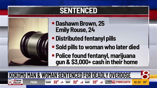 Kokomo man and woman sentenced for deadly overdose