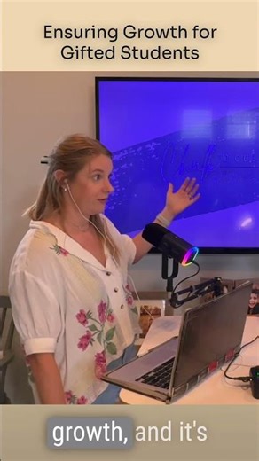 Ensuring Growth for Gifted Students | #giftedandtalented #teacherlife #educationpodcast #teaching