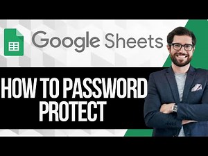 How to Password Protect a Google Sheet