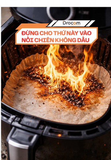 Cảnh báo: Không dùng giấy trong nồi chiên không dầu