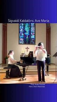 シグヴァルディ・カルダロン: アヴェマリア Sigvaldi Kaldalòns: Ave Maria【フルートとピアノ】Flute&Piano #shorts