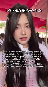 Lời khuyên cho 2K9 !!! 2K9 đặc biệt lưu ý!!#dgnlhcm #vact #2k9 #dgnlveta #vetaeducation