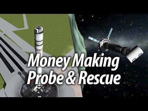 Money Making Probe & Rescues (Beginner Tutorial: 11) - Kerbal Space Program (KSP) 1.1 Stock Career