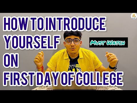 How to Introduce Yourself on First Day of College | Real-Life Examples & Tips