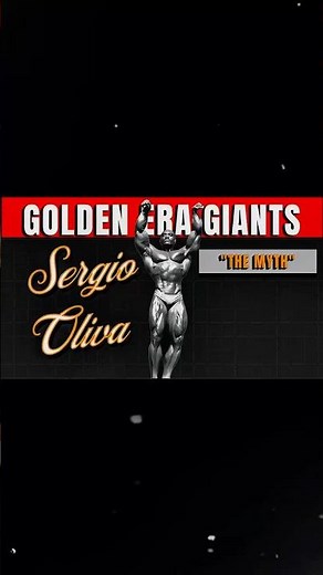 Golden Era GIANTS Sergio Oliva