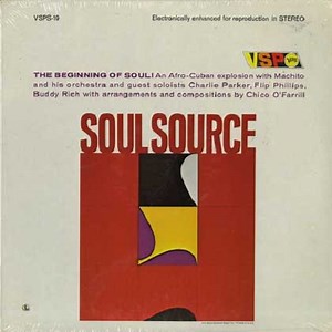 Machito And His Orchestra - Soul Source