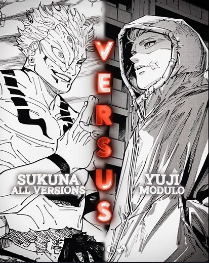 Sukuna versions vs Modulo Yuji
