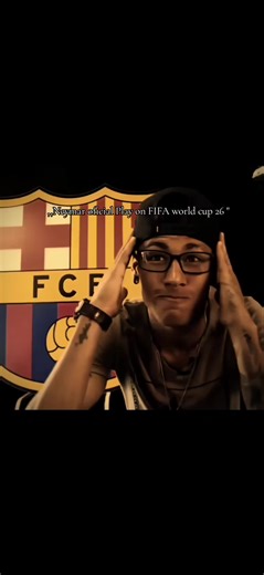 ,,Neymar Play on FIFA world cup 26