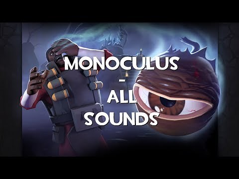 MONOCULUS | All Sounds | Team Fortress 2