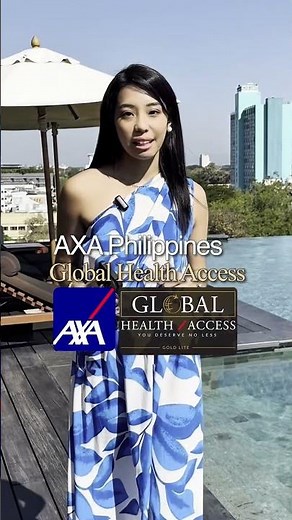 AXA Global Health Access (GHA) P100Mn Worldwide Coverage
