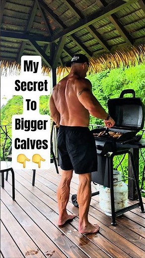 My Secret To Building Bigger Calves