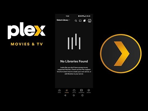 Plex Mobile App | "No Libraries" Showing After Password Reset