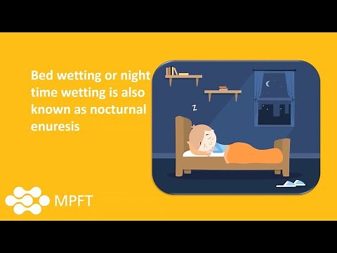 Let's talk about bed wetting