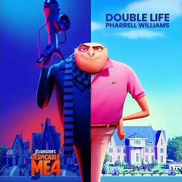 double life - pharrell williams (movie version)