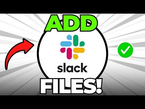 How to Add Files in Slack (Quick & Easy)