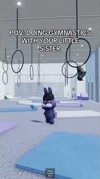 POV: DOING GYMNASTICS WITH YOUR LITTLE SISTER #pov #roblox #fyp #foryoupage #shorts #explorepage ￼