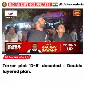 28K views · 335 reactions | LeT's #Delhi Terror plot 'D-6' decoded : Double layered plan. | Indian Defence Updates | Facebook