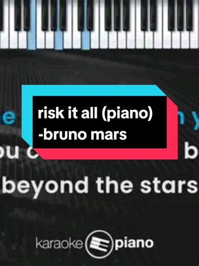 Karaoke Risk It All - Bruno Mars Piano Version