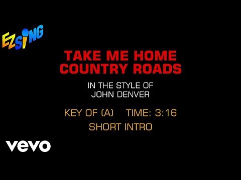 John Denver - Take Me Home Country Roads (Karaoke)