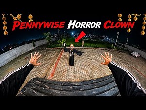 PENNYWISE HORROR CLOWN | Horror Story | Horror Pov | Everyouth boyz