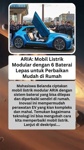 ARIA: Mobil Listrik Modular dengan 6 Baterai Lepas untuk Perbaikan Mudah di Rumah