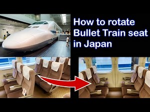 How to rotate Bullet Train (Shinkansen) seat in Japan. (4K HDR) 新幹線の座席の回転方法