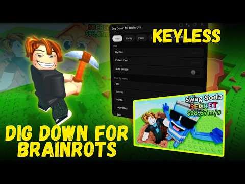 ⛏️ Dig Down For Brainrots Script 2026 | Auto Escape, Collect Cash & Auto OG (NO KEY)