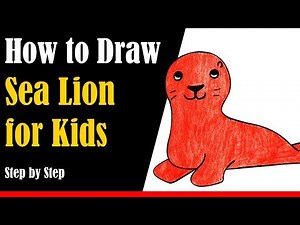 How to Draw a Sea Lion for Kids Step by Step - very easy