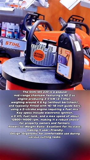 The Stihl MS 230 is a popular 🤩🤩😍😍 mid-range chainsaw featuring a 40.2 cc engine producing 2.0 kW (2.7 bhp), weighing around 4.6 kg (without bar/chain), and typically fitted with 16-18 inch guide bars, using a 2-stroke engine requiring a fuel mix. Key specs include electronic ignition, a 0.47L fuel tank, and a max speed of about 12800-14000 rpm, making it a robust choice for property owners and farmers. Power-to-Weight Ratio: Excellent for its class, making it user-friendly. Design: Ergonomi