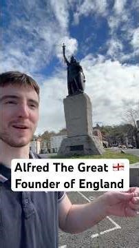 The founder of England 🇬🇧: Alfred The Great #english #england #history