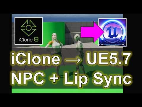 iClone 8 to Unreal Engine 5 NPC | Facial Expression, Lip Sync & Animation Import Tutorial