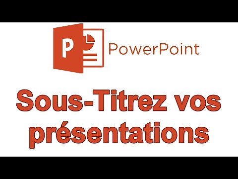 Ajouter des Sous-Titres automatiquement à vos Présentations PowerPoint