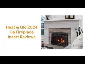 HvacRepairGuy 2024 Heat & Glo Brand Gas Fireplace Insert Reviews