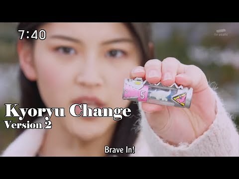 Kyoryu Change Brave In - Zyuden Sentai Kyoryuger Henshin Version 2 [Ep 6 to 10]