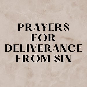 Prayers For Deliverance From Sin -