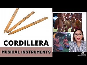 GRADE 7 MUSIC | INSTRUMENTAL MUSIC OF CORDILLERA