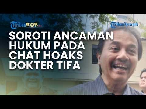 Roy Suryo Highlights Legal Threats to Hoax Chats Using Doctor Tifa's Name, Touches on the Role of...