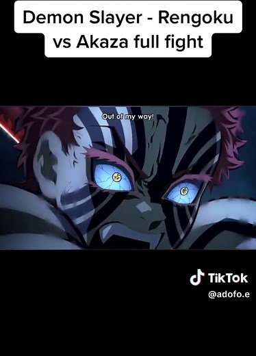 DEMON SLAYER - RENGOKU VS AKAZA #foryou #kimetsunoyaiba #kimetsunoyaibaedit #demonslayer #demonslayeredit #demon #anime #anime #animeedit #animetiktok #tanjiro #tanjiroedit #rengoku #rengokukyojuro #nezuko #fyp #viralvideo #rengokuedits