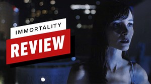 Immortality Video Review