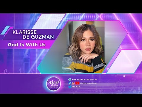 Klarisse De Guzman sings "God Is With Us" by Emmanuel Lipio Jr. | ASOP International