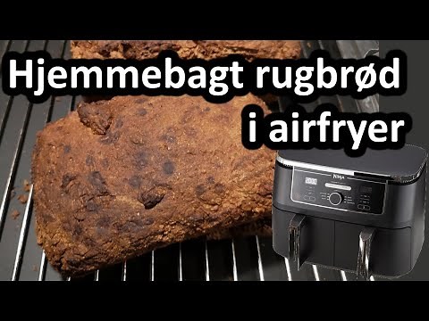 Hjemmebagt rugbrød i airfryer