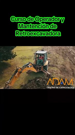 Curso de operador y mantención de Retroexcavadora 🚧 Clases 100% práctico - presencial 🚧 Duración: 52 horas pedagógicas 🚧 Personalizado #cursos #retroexcavadora #temuco #araucania | Adam Capacitación