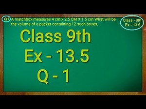 Class 9th , Ex - 13.5, Q 1 ( Surface Areas and Volumes ) CBSE NCERT