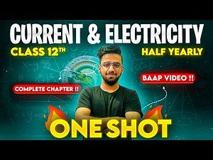 CURRENT AND ELECTRICITY in One Shot | ISC Class 12 | 2024-25 | बोर्ड में यही से आएगा | Arjun Sir